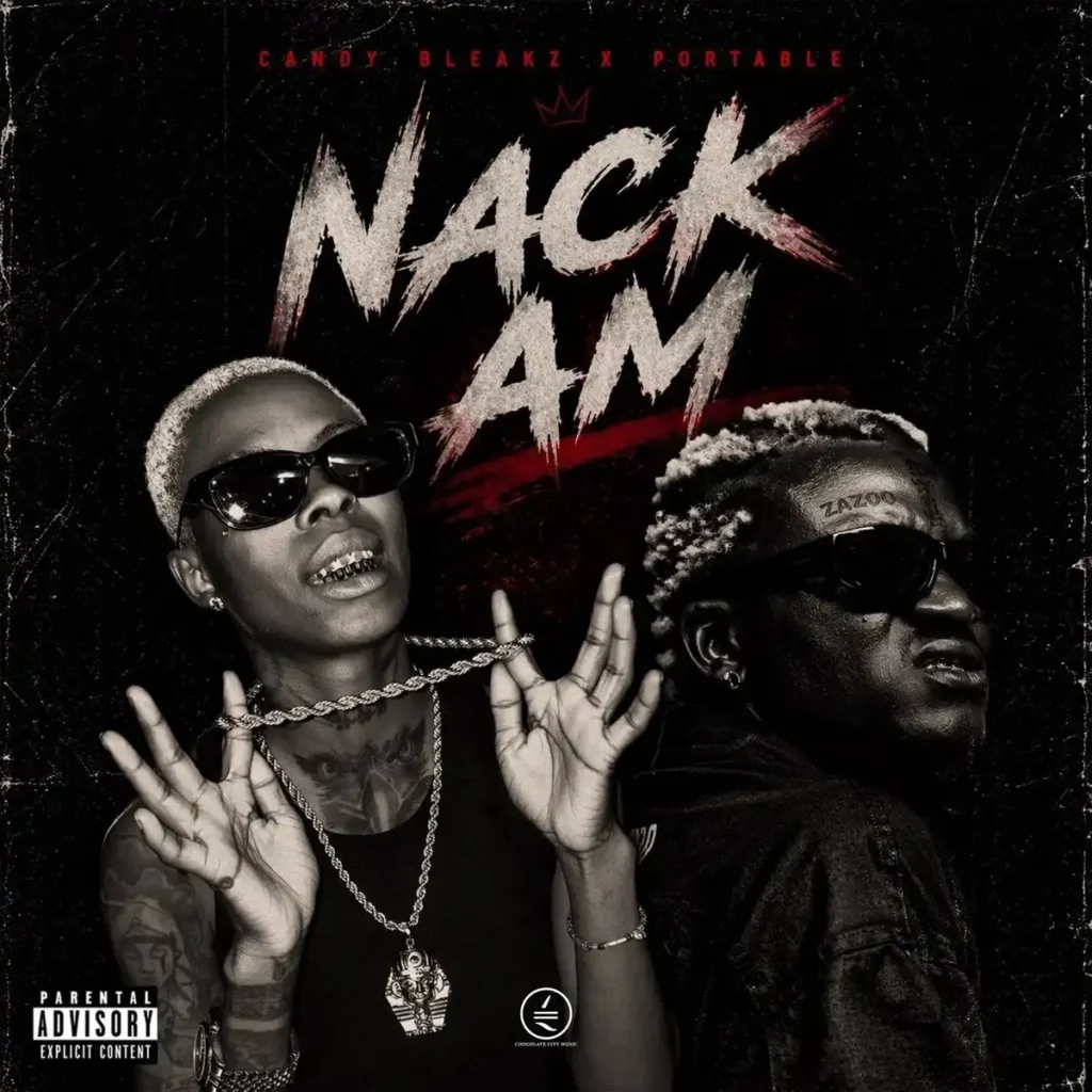 Candy Bleakz ft Portable-Nack Am