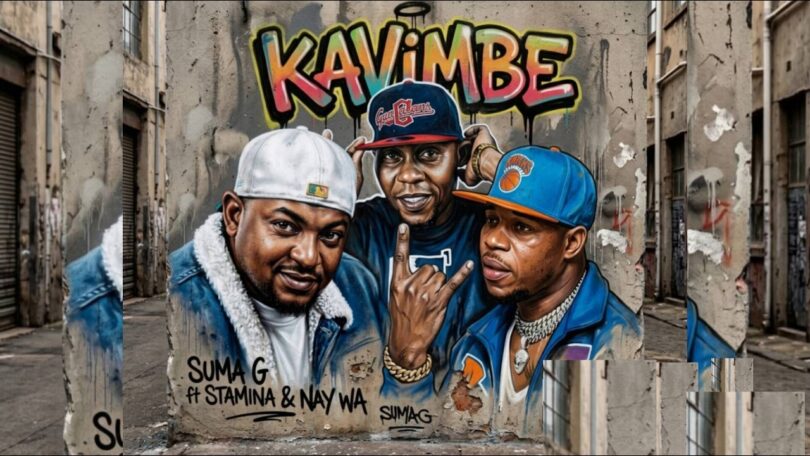 Suma G ft Stamina & Nay wa Mitego – Kavimbe