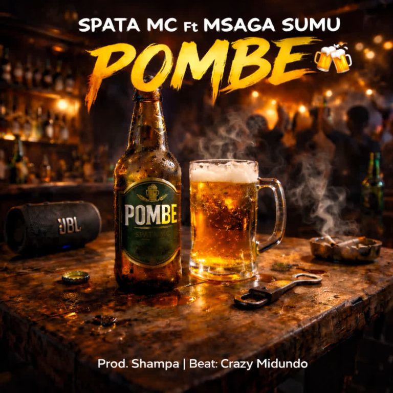 Spata Mc ft Msaga Sumu–Pombe