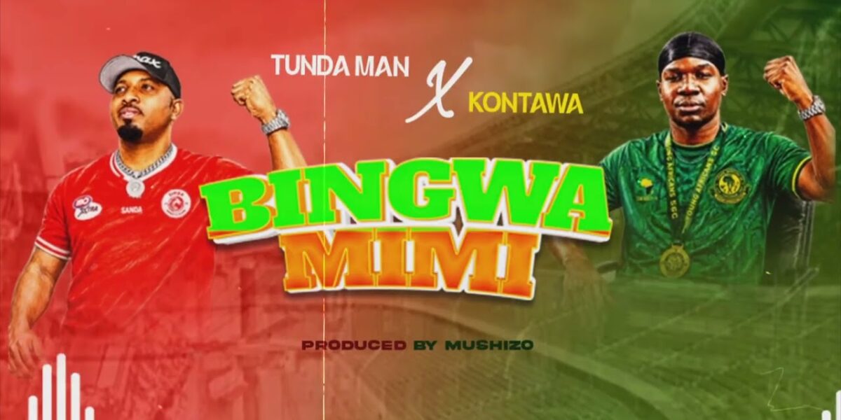 Tunda Man ft Kontawa–Bingwa Mimi