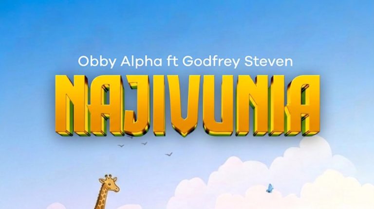 Obby Alpha x Godfrey Steven–Najivunia