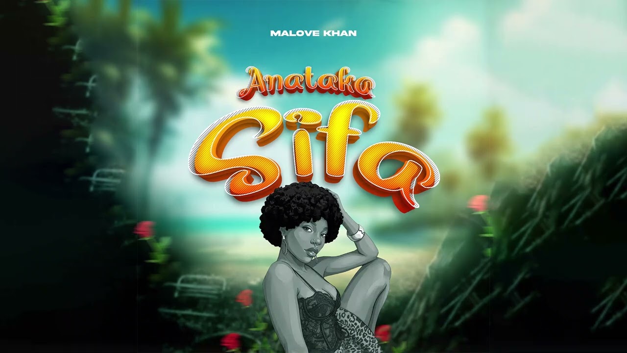 Malove Khan-Anataka Sifa