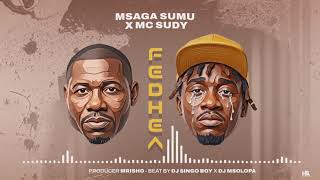 Msaga Sumu x Mc Sudy-Fedhea