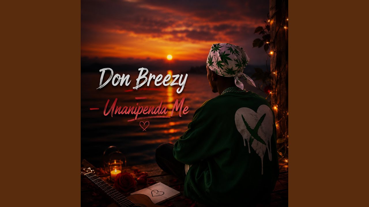 Don Breezy-Unanipenda Me