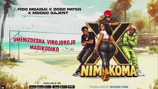Fido mgaigai Ft Dogo Paten & Mdogo Sajent – X Nimekoma