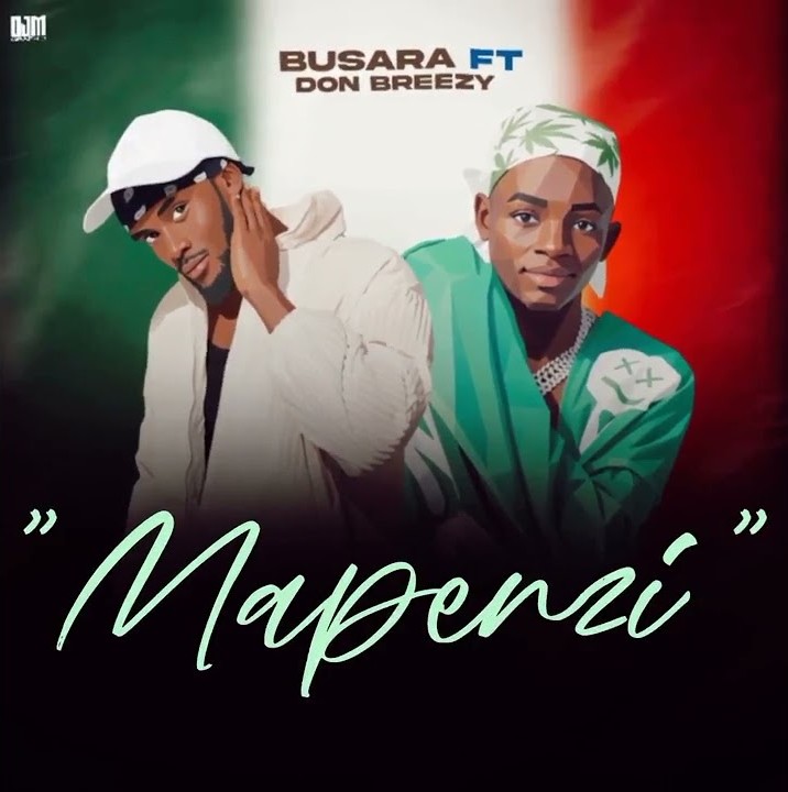 Busara ft Don Breezy-Mapenzi