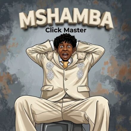 Mp3 | Click Master – Mshamba | Audio Download