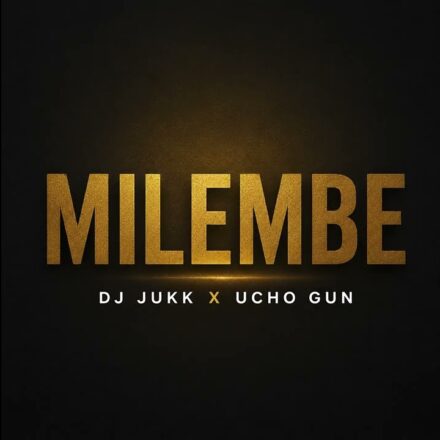 Mp3 | DJ Jukk X Ucho Gun – Milembe | Audio Download