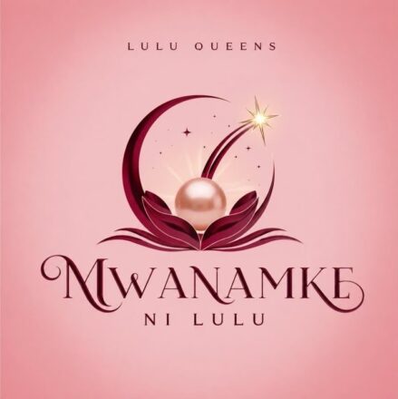 Mp3 | Lulu Queens – Mwanamke Ni Lulu | Audio Download