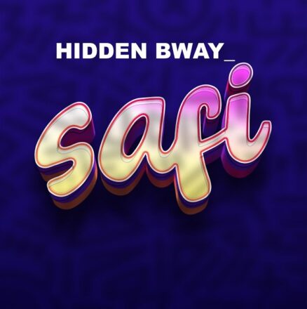 Mp3 | Hidden Bway – Safi | Audio Download